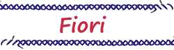 Fiori